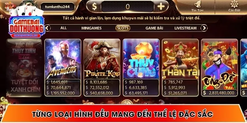 Từng loại hình đều mang đến thể lệ đặc sắc